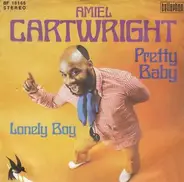 Amiel Cartwright - Pretty Baby / Lonely Boy