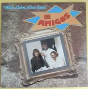 Amigos - Alles Liebe, Alles Gute