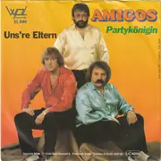 7inch Vinyl Single - Amigos - Partykönigin