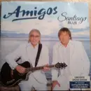 CD - Amigos - Santiago Blue - Deluxe Edition