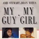 12inch Vinyl Single - Amii Stewart & Deon Estus - My Guy My Girl