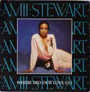 7inch Vinyl Single - Amii Stewart - Where Did Our Love Go