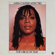 Amina Claudine Myers Trio - The Circle Of Time
