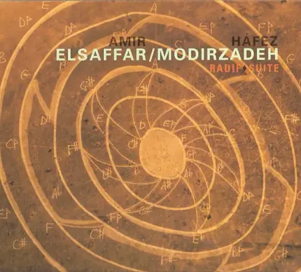 Amir El-Saffar, Hafez Modirzadeh - Radif Suite