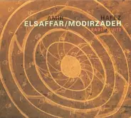 Amir El-Saffar, Hafez Modirzadeh - Radif Suite