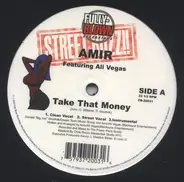 Amir Featuring Ali Vegas - Take That Money