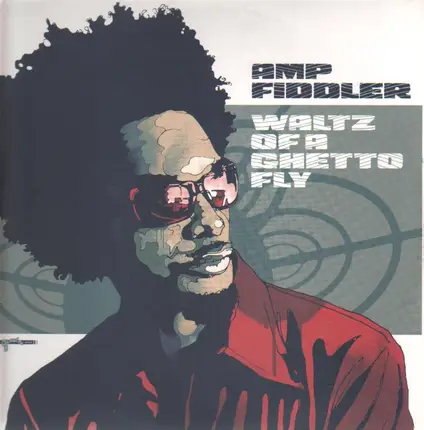 Amp Fiddler - Waltz of a Ghetto Fly