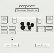 Amplifier - The Astronaut Dismantles Hal