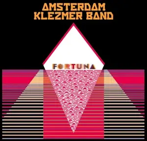 Amsterdam Klezmer Band - Fortuna