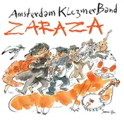 Amsterdam Klezmer Band - Zaraza