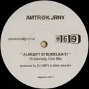12inch Vinyl Single - Amtr@k Jrny - Alright! Strobelight!