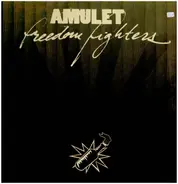 Amulet - Freedom Fighters