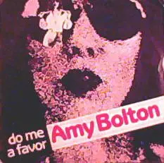Amy Bolton - Do Me A Favor