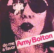 7inch Vinyl Single - Amy Bolton - Do Me A Favor