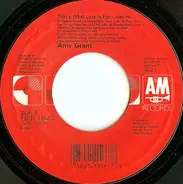 Amy Grant - That's What Love Is For