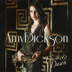 AMY DICKSON - Dusk & Dawn