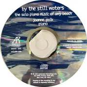 CD - Amy Marcy Cheney Beach - Joanne Polk - By The Still Waters