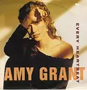 7'' - Amy Grant - Every Heartbeat