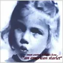 CD - An American Starlet - Sweet Country Lullabies