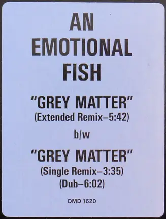 An Emotional Fish - Grey Matter
