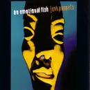 CD - An Emotional Fish - Junk Puppets