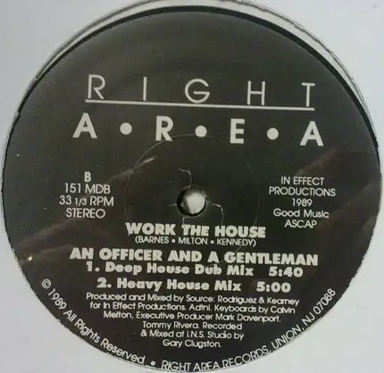 An Officer And A Gentleman - Work The House
