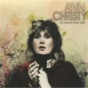 Ann Christy - Zo Was Er Maar Een