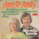 7inch Vinyl Single - Ann & Andy - Ein Zigeuner Und Ein Blondes Mädchen (...Und Wenn Dann Die Roten Rosen Blühn)