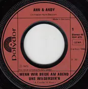 7inch Vinyl Single - Ann & Andy - Wenn Wir Beide Am Abend Uns Wiederseh'n