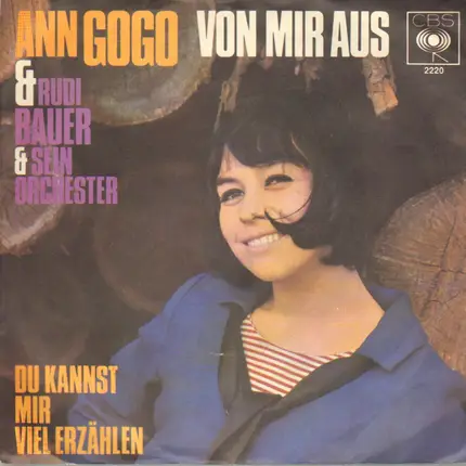 Ann Gogo & Orchester Rudi Bauer - Von Mir Aus / Du Kannst Mir Viel Erzählen
