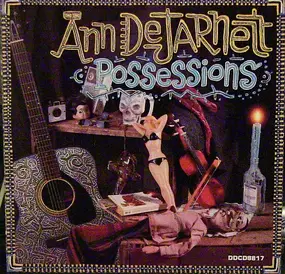 Ann DeJarnett - Possessions