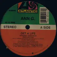 Ann G. - Get A Life