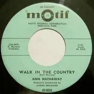 Ann Hathaway - Walk In The Country