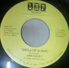 7inch Vinyl Single - Ann Haley - Shell Of A Man