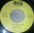 7inch Vinyl Single - Ann Haley - Shell Of A Man