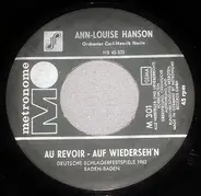 Ann-Louise Hanson - Au Revoir, Auf Wiedersehn / Sing' Kleiner Vogel