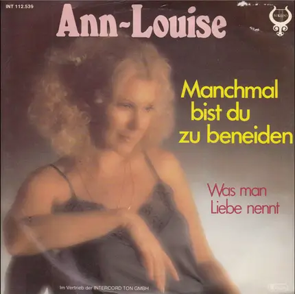 Ann-Louise Hanson - Manchmal Bist Du Zu Beneiden
