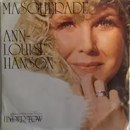 Ann-Louise Hanson - Masquerade / Under Tow