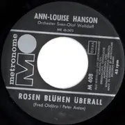 7inch Vinyl Single - Ann-Louise Hanson - Rosen Blühen Überall