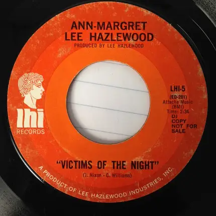 Ann Margret & Lee Hazlewood - Victims Of The Night / The Dark End Of The Street