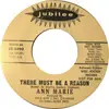 7inch Vinyl Single - Ann Marie - There Must Be A Reason / Runaround