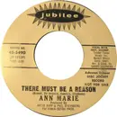 7inch Vinyl Single - Ann Marie - There Must Be A Reason / Runaround
