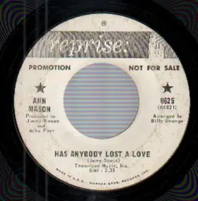 Ann Mason - Has Anybody Lost A Love / If You Ever Get Around To Loving Me