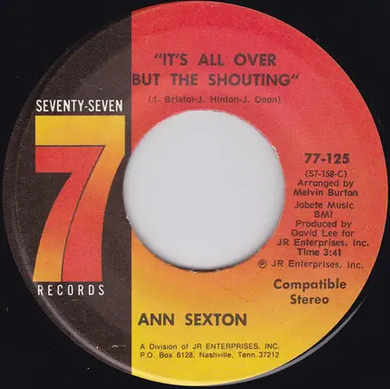 Ann Sexton - It's All Over But The Shouting / Have A Little Mercy