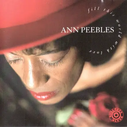 Ann Peebles - Fill This World with Love