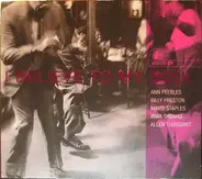 Ann Peebles , Billy Preston , Mavis Staples , Irma Thomas , Allen Toussaint - I Believe To My Soul (Session 01)