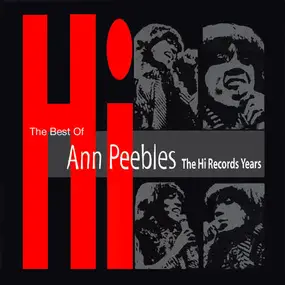 Ann Peebles - The Best Of Ann Peebles (The Hi Records Years)