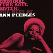 Ann Peebles - Original Funk Soul Sister