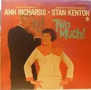 LP - Ann Richards And Stan Kenton - Two Much!