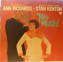 LP - Ann Richards And Stan Kenton - Two Much!
